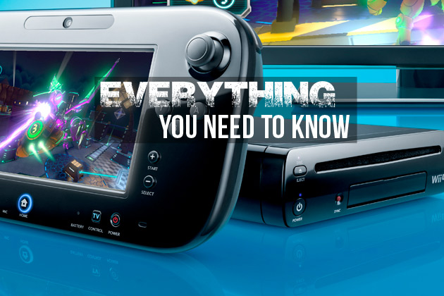 Wii U FAQ and Buyers Guide – Everything You Need To Know