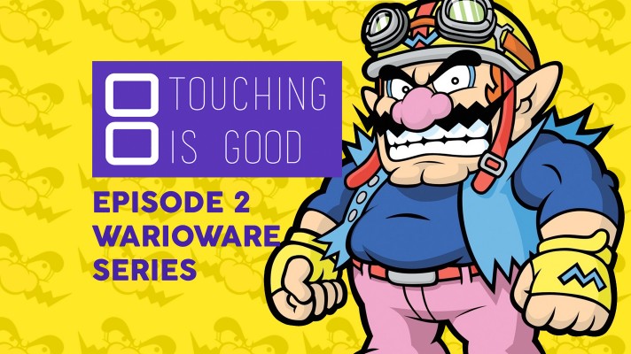 Touching is Good Episode 2: The WarioWare Series