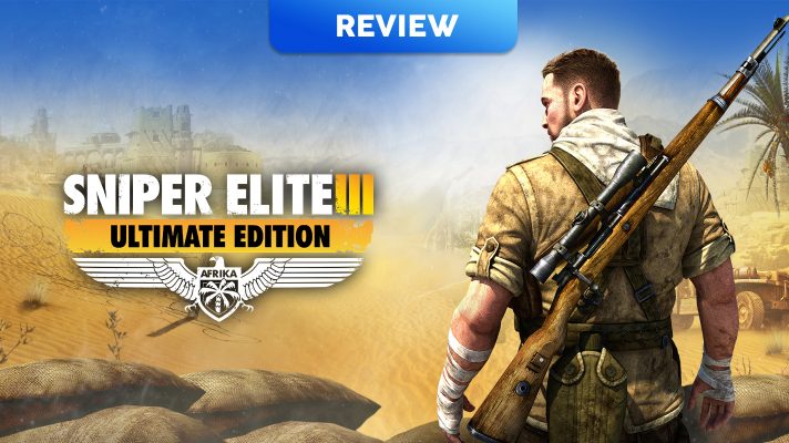 Sniper Elite III: Ultimate Edition (Switch) Review