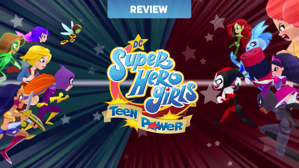 DC Super Hero Girls: Teen Power (Switch) Review