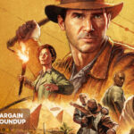 Aussie Bargain Roundup: Indiana Jones and the Great Circle